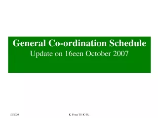 General Co-ordination Schedule Update on 16een October 2007