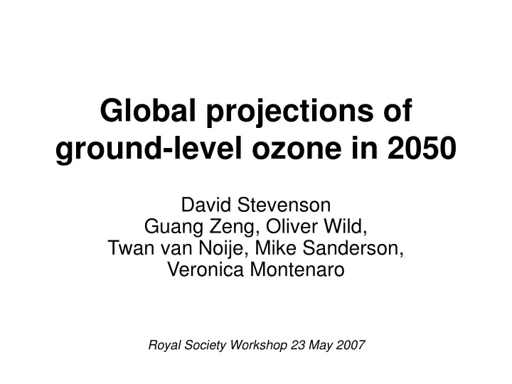 global projections of ground level ozone in 2050