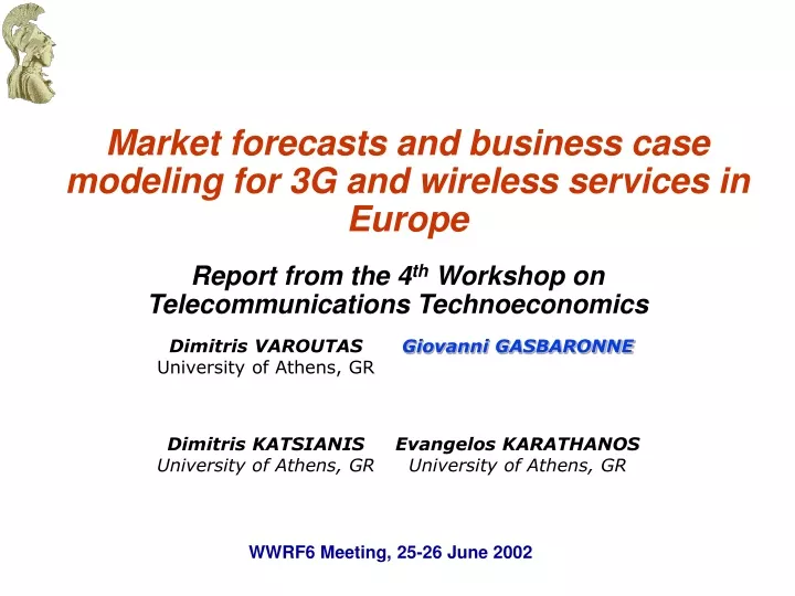 market forecasts and business case modeling for 3g and wireless services in europe