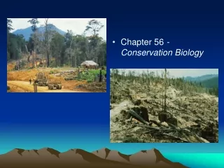 Chapter 56  - Conservation Biology