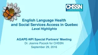 English Language Health  and Social Services Access in Quebec Laval Highlights