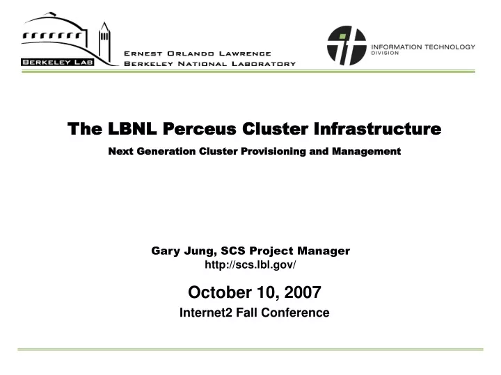 the lbnl perceus cluster infrastructure next generation cluster provisioning and management