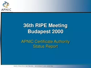 36th RIPE Meeting Budapest 2000