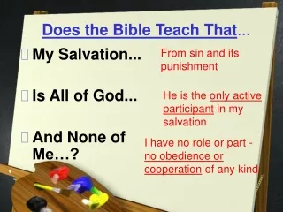 Does the Bible Teach That ...