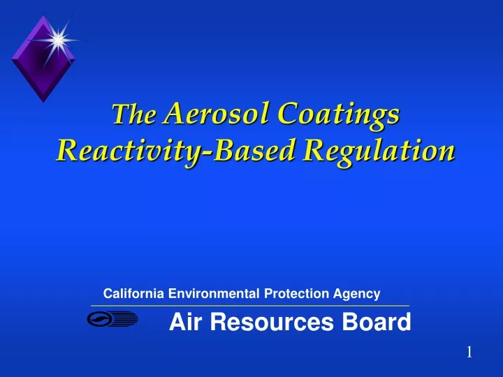 the aerosol coatings reactivity based regulation