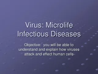 Virus: Microlife Infectious Diseases