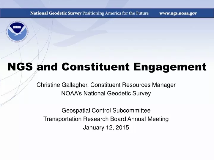 ngs and constituent engagement
