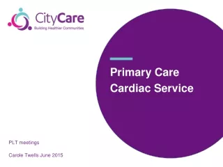 Primary Care Cardiac Service
