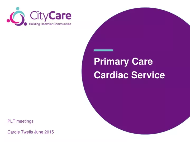 primary care cardiac service