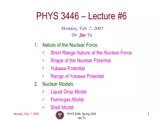 PHYS 3446 – Lecture #6