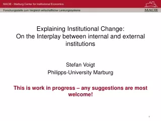 Explaining Institutional Change: On the Interplay between internal and external institutions