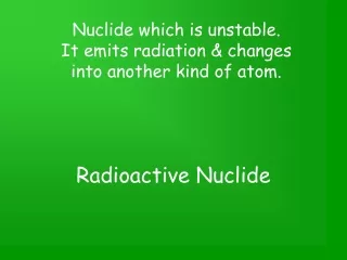 Radioactive Nuclide