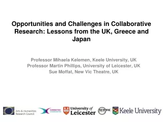 Opportunities and Challenges in Collaborative Research: Lessons from the UK, Greece and Japan