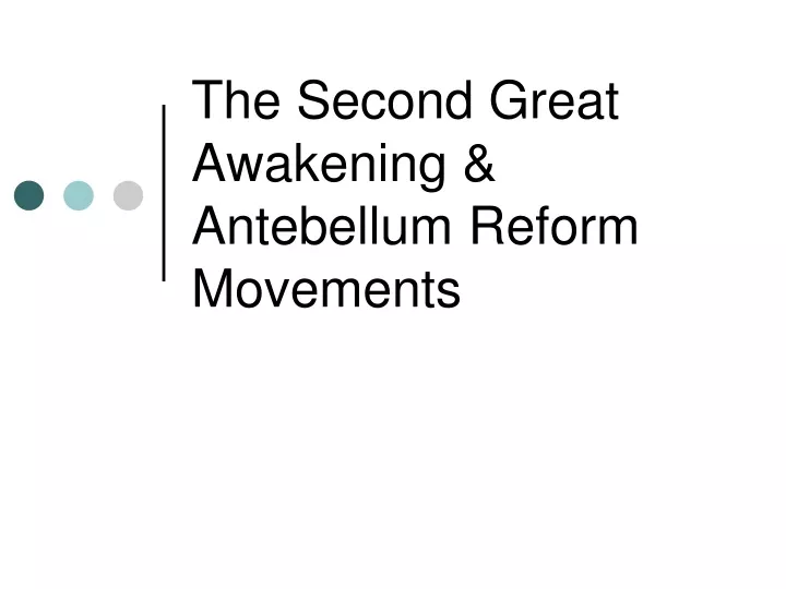 the second great awakening antebellum reform movements