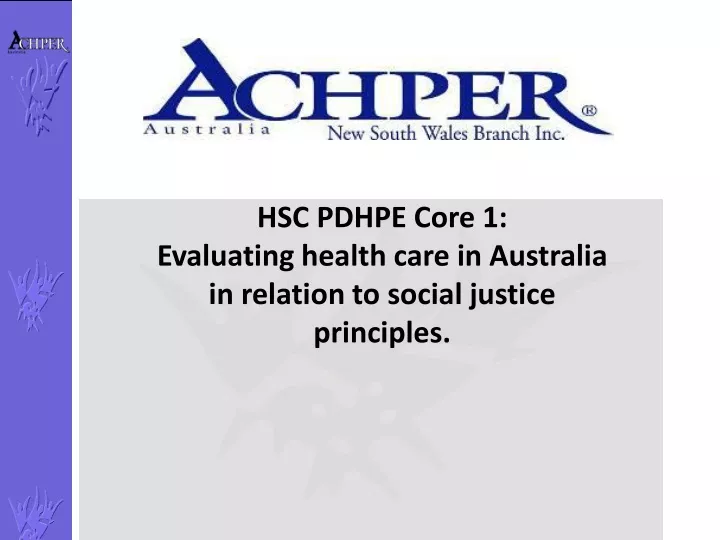 hsc pdhpe core 1 evaluating health care