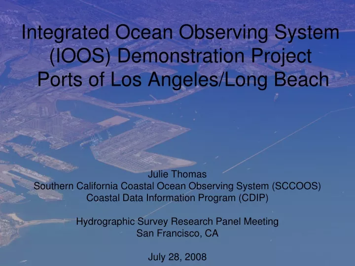 integrated ocean observing system ioos demonstration project ports of los angeles long beach