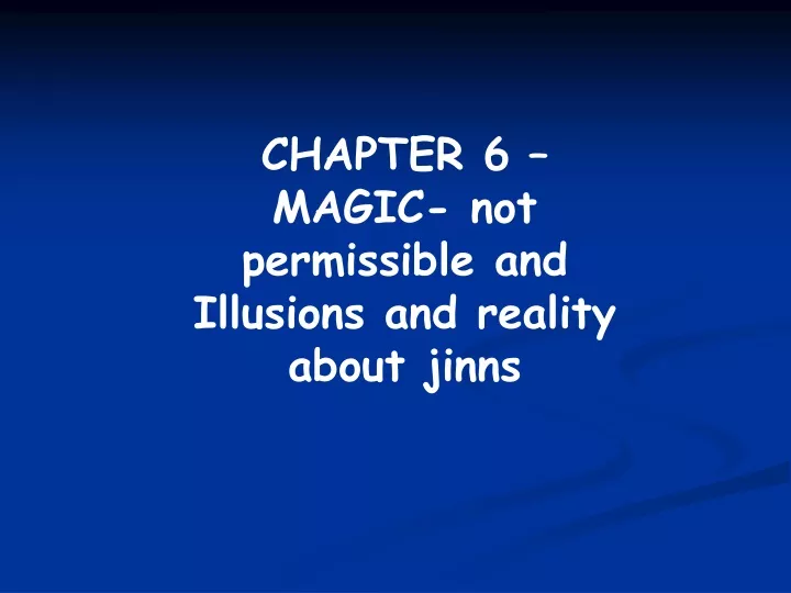 chapter 6 magic not permissible and illusions