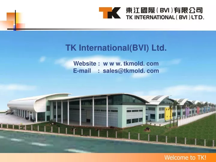 tk international bvi ltd website w w w tkmold