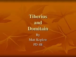 Tiberius  and Domitain