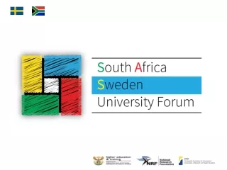 South Africa – Sweden  University  Forum  (SASUF)