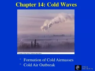 Chapter 14: Cold Waves