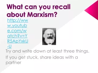 What can you recall about Marxism?