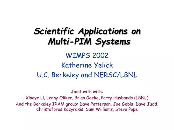 scientific applications on multi pim systems