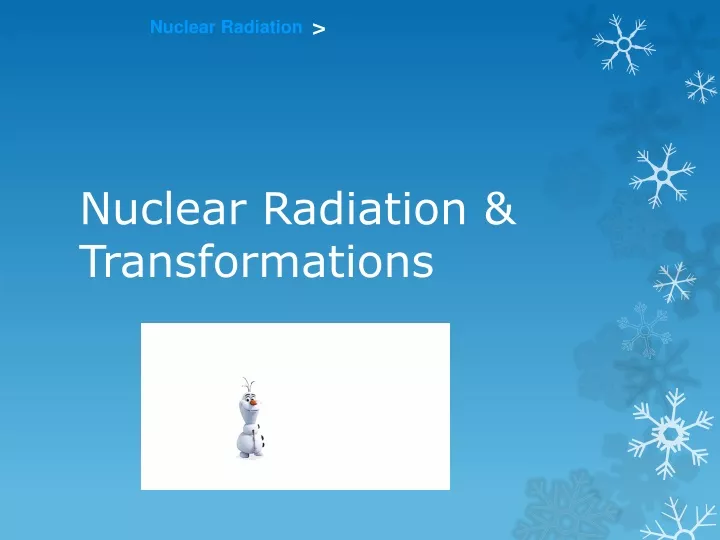 nuclear radiation transformations
