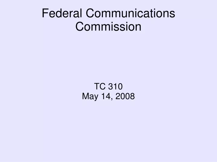 tc 310 may 14 2008