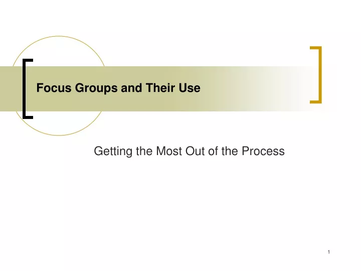 focus groups and their use