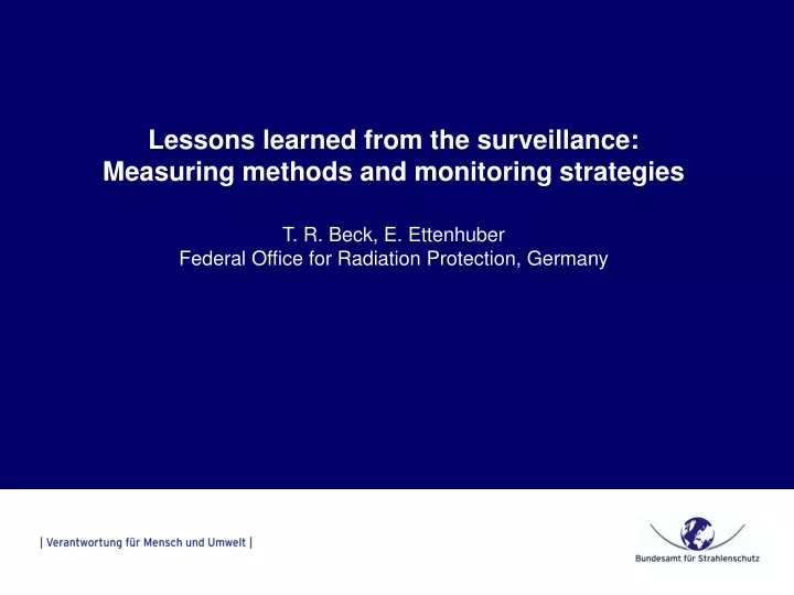lessons learned from the surveillance measuring