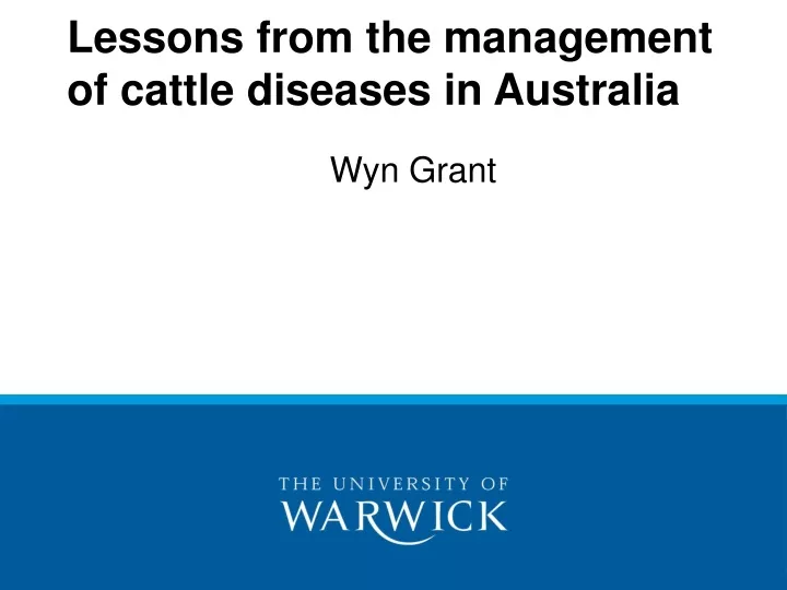 lessons from the management of cattle diseases in australia