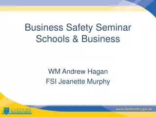 Business Safety Seminar Schools &amp; Business