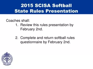 2015 SCISA Softball  State Rules Presentation