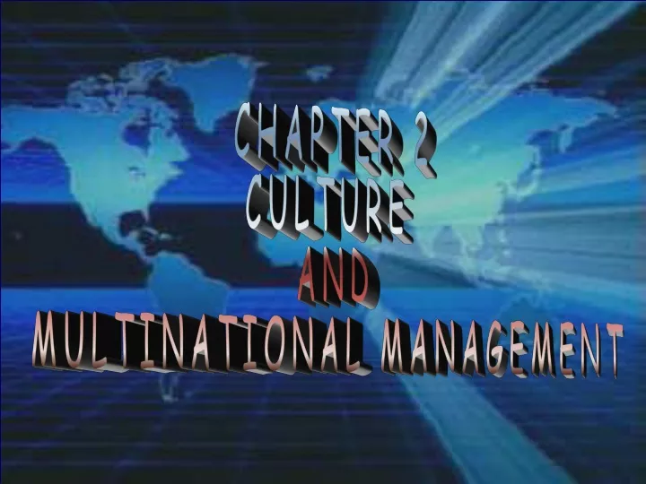 chapter 2 culture and multinational management