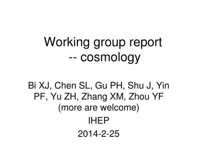 working group report cosmology