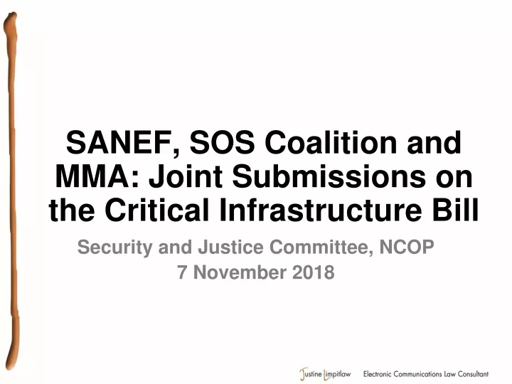 sanef sos coalition and mma joint submissions on the critical infrastructure bill