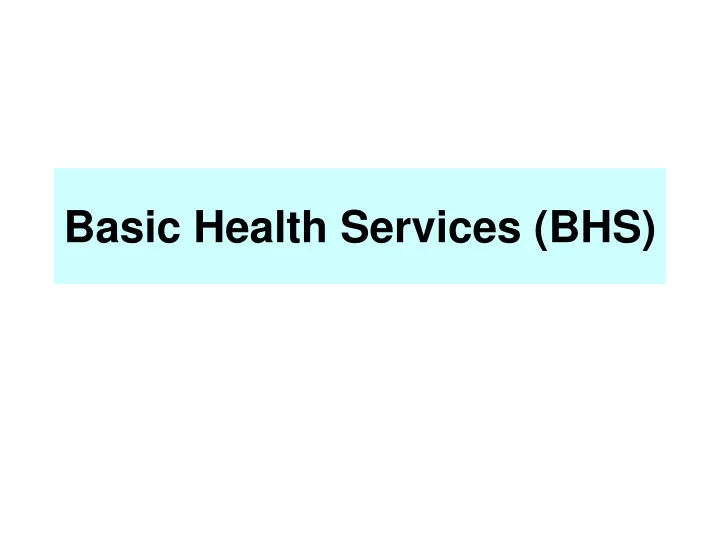 basic health services bhs