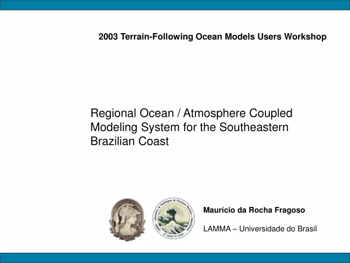 2003 terrain following ocean models users workshop