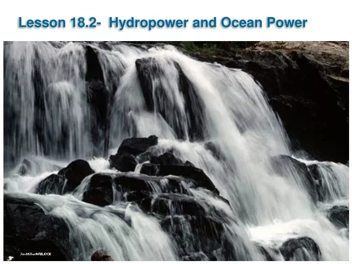 lesson 18 2 hydropower and ocean power