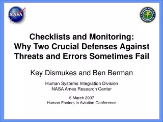 Key Dismukes and Ben Berman Human Systems Integration Division NASA Ames Research Center