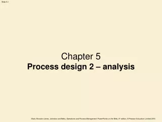 Chapter 5  Process design 2 – analysis