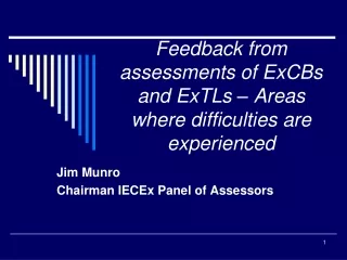 Feedback from assessments of ExCBs and ExTLs – Areas where difficulties are experienced