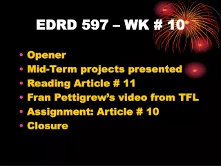 EDRD 597 – WK # 10