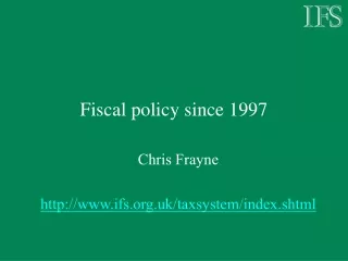 Fiscal policy since 1997