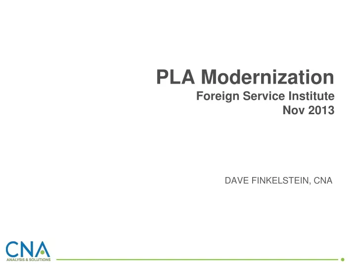 pla modernization foreign service institute nov 2013