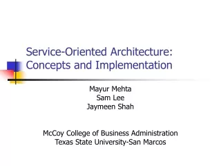 Service-Oriented Architecture: Concepts and Implementation