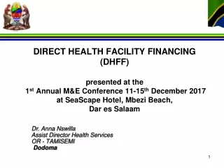 Dr . Anna  Nswilla Assist Director  Health  Services  OR - TAMISEMI  Dodoma