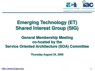 Emerging Technology (ET)  Shared Interest Group (SIG) General Membership Meeting