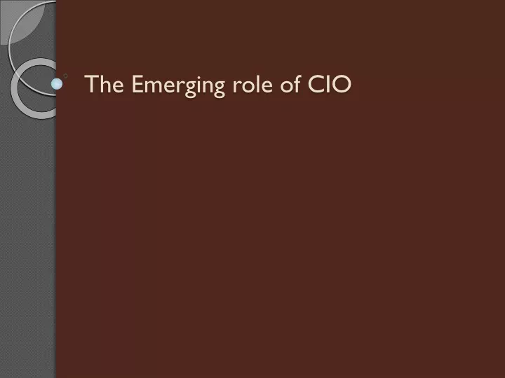 the emerging role of cio
